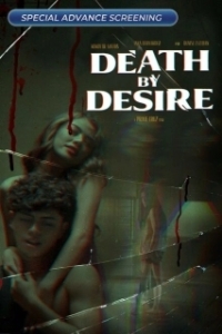 Постер Смертельное влечение (Death by Desire)