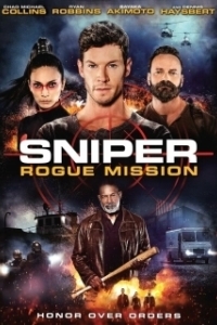 Постер Снайпер: Миссия изгой (Sniper: Rogue Mission)