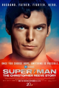 Постер Супермен: История Кристофера Рива (Super/Man: The Christopher Reeve Story)