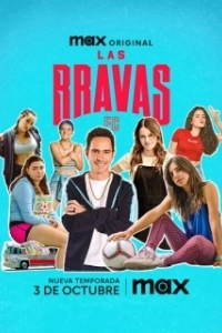 Постер Бравас ФК (Las Bravas F.C.)