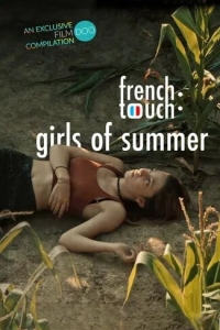 Постер Французское прикосновение: Летние девушки (French Touch: Girls of Summer)