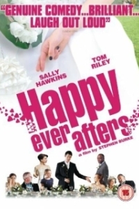Постер Счастливы навсегда (Happy Ever Afters)