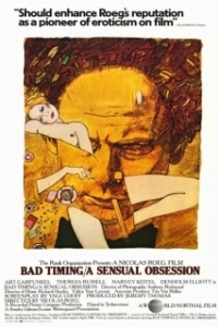 Постер Нетерпение чувств (Bad Timing: A Sensual Obsession)