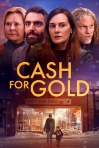 Постер Скупка золота (Cash for Gold)