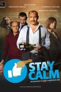 Постер Сохраняйте спокойствие (Stai Sereno (Stay Calm))