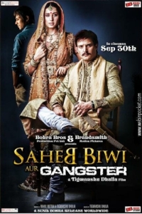 Постер Господин, его жена и гангстер (Saheb Biwi Aur Gangster)