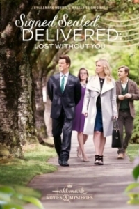 Постер Подписано, запечатано, доставлено: я не могу без тебя (Signed, Sealed, Delivered: Lost Without You)