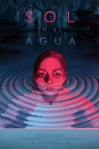 Постер Солнце в воде (Sol en el Agua)