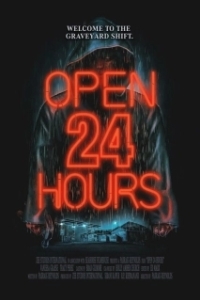 Постер Открыто 24 часа (Open 24 Hours)